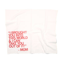Load image into Gallery viewer, Brought You Into This World Kitchen Towel
