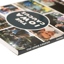 Load image into Gallery viewer, Arcadia Publishing: The Iowa Caucus
